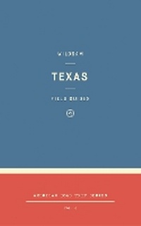 Enlarge image Cover: Wildsam Field Guides: Texas - Wildsam