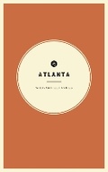 Cover: Wildsam Field Guides: Atlanta - Wildsam