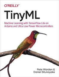 Enlarge image Cover: TinyML - O'Reilly