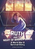 Cover: Ruth and the Night of Broken Glass - Raintree