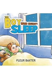 Abbildung von: The Boy Who Couldn't Sleep - Austin Macauley Publishers