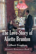 Cover: The Love-Story of Aliette Brunton - Spire Books
