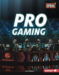 Enlarge image Cover: Pro Gaming - Lerner Publishing Group