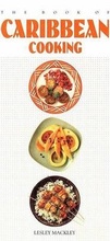 Cover: The Book of Carribbean Cooking - HP Books