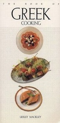Abbildung von: The Book of Greek Cooking - HP Books