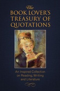Cover: The Book Lover's Treasury of Quotations - Hatherleigh Press,U.S.