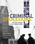Cover: Criminal Procedure for the Criminal Justice Professional - Heinle