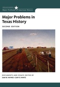 Cover: Major Problems in Texas History - Wadsworth Publishing Co Inc