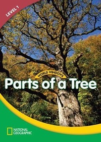Abbildung von: World Windows 1 (Science): Parts Of A Tree - Cengage ELT