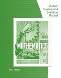 Cover: Student Survival and Solutions Manual for Smith's Mathematics: Its Power and Utility - Wadsworth Publishing Co Inc