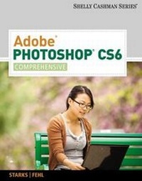 Abbildung von: Adobe (R) Photoshop (R) CS6 - Course Technology Inc