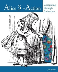 Enlarge image Cover: Alice 3 in Action - Course Technology Inc