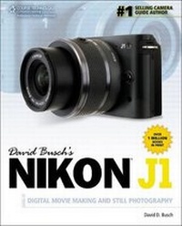 Abbildung von: David Busch's Nikon J1 Guide to Digital Movie Making and Still Photography - Delmar Cengage Learning