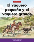 Cover: El Vaquero Pequeno Y El Vaquero Grande= the Little Cowboy and the Big Cowboy - Norwood House Press