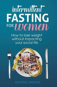 Abbildung von: Intermittent Fasting for Women - Aiditorial Books