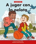 Cover: A Jugar Con La Pelota=play Ball - Norwood House Press