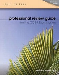 Enlarge image Cover: Professional Review Guide for CCS-P Exam, 2013 Edition (Book Only) - Cengage Learning