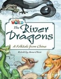 Cover: Our World Readers: The River Dragons - National Geographic/(ELT)