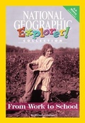 Cover: Explorer Books (Pioneer Social Studies: U.S. History): From Work to School - Wadsworth Publishing Co Inc
