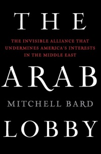 Enlarge image Cover: The Arab Lobby - Broadside Books