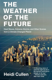 Abbildung von: The Weather of the Future - HarperCollins