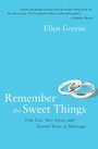 Cover: Remember the Sweet Things: One List, Two Lives, and Twenty Years of Marr iage - HarperCollins