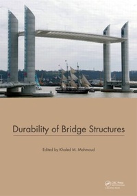 Enlarge image Cover: Durability of Bridge Structures - CRC Press