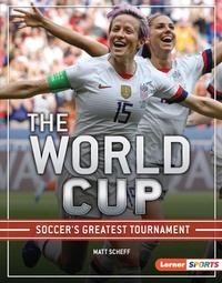Enlarge image Cover: The World Cup - Lerner Publications Co ,U.S.