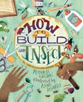Cover: How to Build an Insect - The Millbrook Press Inc
