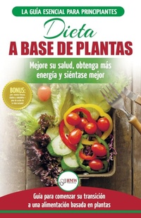 Abbildung von: Dieta basada en plantas - A&G DIRECT INC.