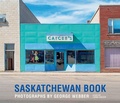 Cover: Saskatchewan Book - Rocky Mountain Books