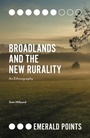Cover: Broadlands and the New Rurality - Emerald Publishing Limited