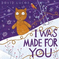Enlarge image Cover: I Was Made For You - Andersen Press Ltd
