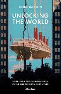 Enlarge image Cover: Unlocking the World - Allen Lane