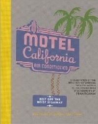 Abbildung von: Welcome to the Motel California - Design For Today
