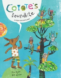Abbildung von: Coyote's Soundbite: A Poem for Our Planet - Lantana Publishing