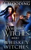 Cover: Whiskey Witches - Whistling Book Press