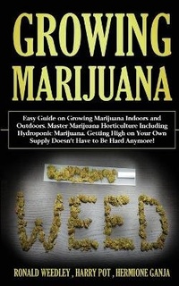 Abbildung von: Growing Marijuana - Creative Minds Publishing