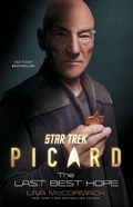 Cover: Star Trek: Picard: The Last Best Hope: Volume 1 - Star Trek