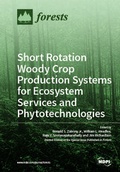 Cover: Short Rotation Woody Crop Production Systems for Ecosystem Services and Phytotechnologies - MDPI