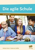 Cover: Die agile Schule - scolix in der AAP Lehrerwelt GmbH