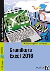 Enlarge image Cover: Grundkurs Excel 2016 - Persen Verlag in der AAP Lehrerwelt GmbH