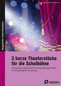 Abbildung von: 3 kurze Theaterstücke für die Schulbühne - Persen Verlag in der AAP Lehrerwelt GmbH