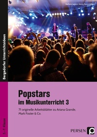 Abbildung von: Popstars im Musikunterricht 3 - Persen Verlag in der AAP Lehrerwelt GmbH