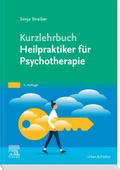 Cover: Kurzlehrbuch Heilpraktiker f&uuml;r Psychotherapie - Urban & Fischer
