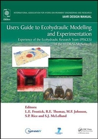 Enlarge image Cover: Users Guide to Ecohydraulic Modelling and Experimentation - CRC Press