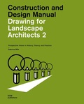 Cover: Drawing for Landscape Architects 2. Construction and Design Manual - DOM publishers