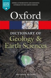 Enlarge image Cover: A Dictionary of Geology and Earth Sciences - OUP eBook
