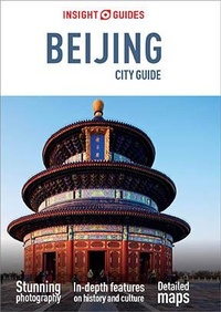 Enlarge image Cover: Insight Guides City Guide Beijing (Travel Guide eBook) - Insight