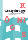 Cover: K&ouml;nigsbr&uuml;gge - Bielefelder Edition